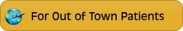 For Out of Town Patients